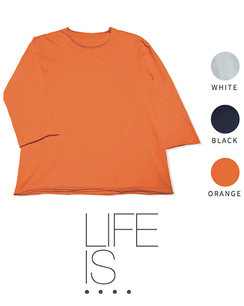 LIFE IS ....（ライフイズ) ROUGH NECK 7 SLEEVE