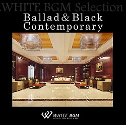 Ballad＆Black Contemporary