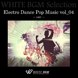 Electro Dance Pop Music vol_04