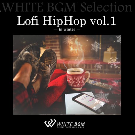 Lofi HipHop vol.1 －in winter－(20曲)【♪ローファイ/リラックス】#artist532 著作権フリー音楽BGM