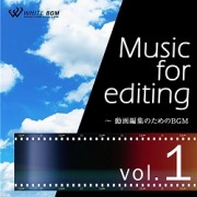 WHITEBGM 著作権フリー音楽　Music for editing vol.1