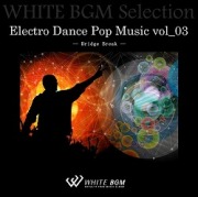 Electro Dance Pop Music vol_03
