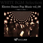 Electro Dance Pop Music vol_08 -Simple Is Best-(16曲)【♪ダンス/かっこいい】#artist540著作権フリー音楽BGM