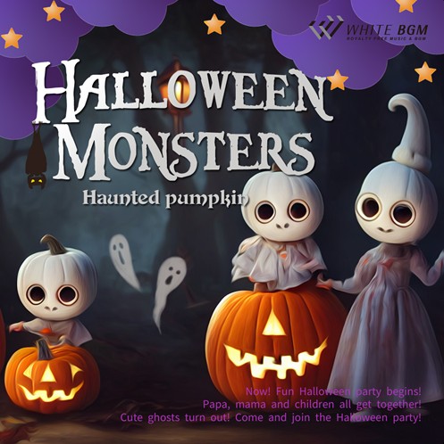 【商用利用可・空間演出BGM】ハロウィンモンスターズ　-Haunted pumpkin-（4167）