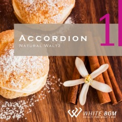 【商用利用可・空間演出BGM】アコーディオン1 -ナチュラル・ワルツ-（4008）