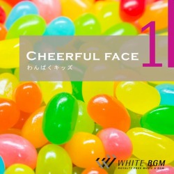 【商用利用可・空間演出BGM】チアフルフェイス -わんぱくキッズ-（4030）