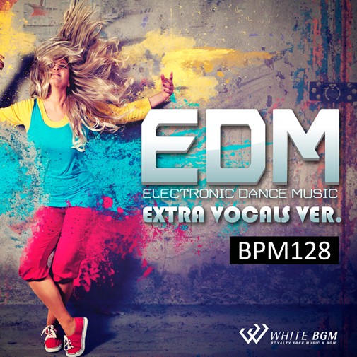 【商用可・フィットネスBGM・著作権フリー音楽BGMCD】エレクトロニックダンスミュージック Extra Vocals Ver. -BPM128-（4052R）