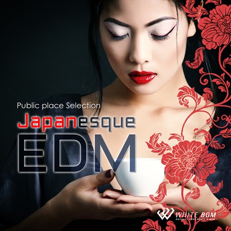 【商用利用可・空間演出BGM】ジャパネスクEDM（4115）
