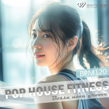 【商用可・フィットネスBGM・著作権フリー音楽BGMCD】ポップハウスフィットネス -Bossa nova groove BPM120-（4171）