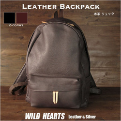 本革 レザーリュック 牛革 リュックサック A4収納 オールレザー 姫路レザー カバン バックパック 大容量 ビッグサイズ Leather Backpack WILD HEARTS Leather&Silver(ID bp4784r52)za021