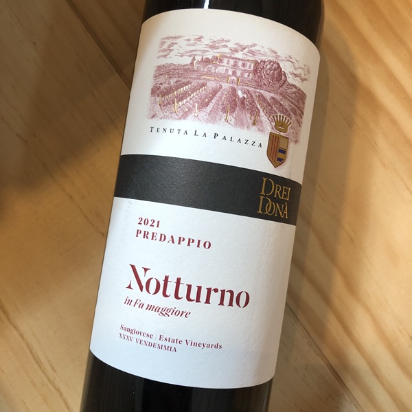 ノットゥルノ [2021] ドレイ・ドナ テヌータ・ラ・パラッツァ