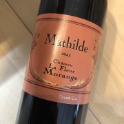 マチルド　シャトー・ラ・フルール・モランジュ　[2022]