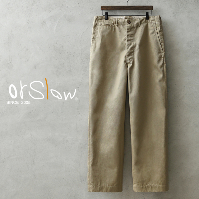 orSlow オアスロウ 03-V5361 VINTAGE FIT ARMY TROUSERS チノ
