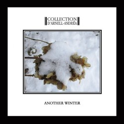 Collection d'Arnell-Andrea: Another Winter 【予約受付中】