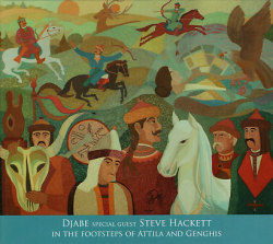 Djabe & Steve Hackett: In The Footsteps of Attila and Genghis (2CD・2022Edition) 【予約受付中】