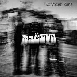 Naceva: Zdivoceli Kone 【予約受付中】