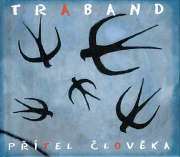 Traband: Pritel Cloveka 【予約受付中】