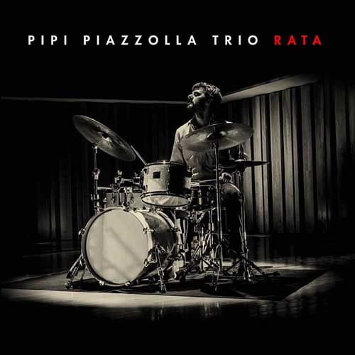 Pipi Piazzolla Trio: Rata 【予約受付中】