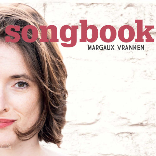 Margaux Vranken: Songbook【予約受付中】