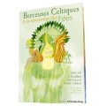 Berceuses celtiques a la recherche des fees (Book + CD)