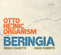 Otto Hejnic Organism: Beringia 【予約受付中】