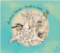 Austras Laiwan: Birds in shells 【予約受付中】