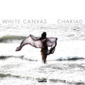 White Canvas: Chariad 【予約受付中】