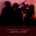 Daemonia Nymphe: Daemonia Nymphe/Eponymous 【予約受付中】