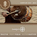 Dangus Sampler: Dangus Sampler 2021//2023 CD1 post-folk & electronic 【予約受付中】