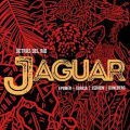 Jaguar: Detras Del Rio 【予約受付中】