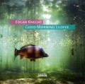 Edgar Knecht: Good Morning Lilofee 【予約受付中】