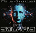Solaris: Martian Chronicles III(2CD)【予約受付中】