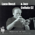 Laco Deczi & Jazz Cellula: Memories Of You 【予約受付中】