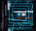 Luminous-Free: Meta Paradigm