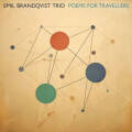 Emil Brandqvist Trio: Poems for Travellers 【予約受付中】