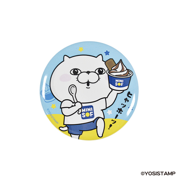 「YOSISTAMPxMINI SOF」 缶バッジ C（ぬこさま）