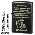 ZIPPO/Zippo 25th 25周年時のデザイン　ブラックマット 2023モデル Z218-104600画像