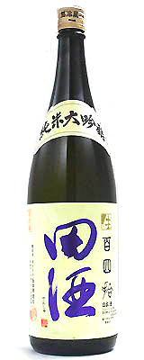 田酒　純米大吟醸　百四捨1.8リットル 田酒 （クール便発送）田酒 純米大吟醸 百四拾 生 1800ml日本酒